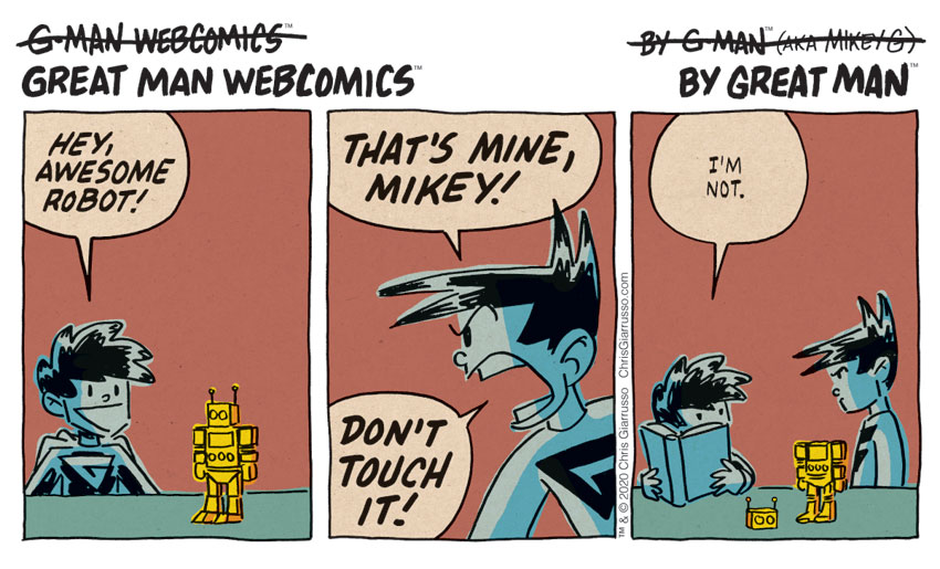 G-Man Webcomics #257: Awesome Robot