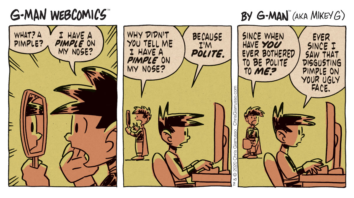 G-Man Webcomics #266: Pimple