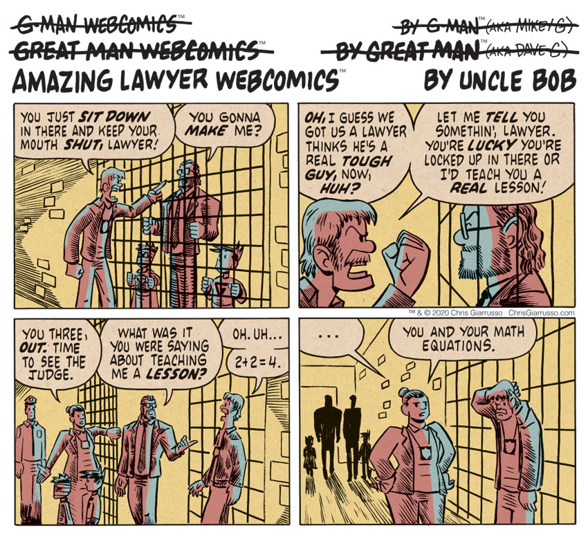 G-Man Webcomics #296: Amazing Lawyer Webcomics #1!